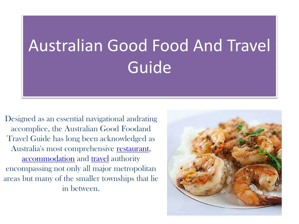 australian good food and travel guide