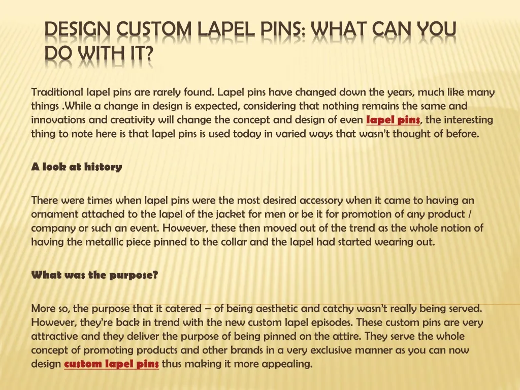 design custom lapel pins what can you do with it