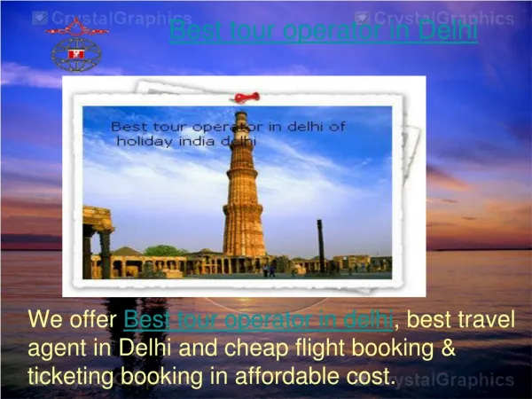 Best tour operator in Delhi