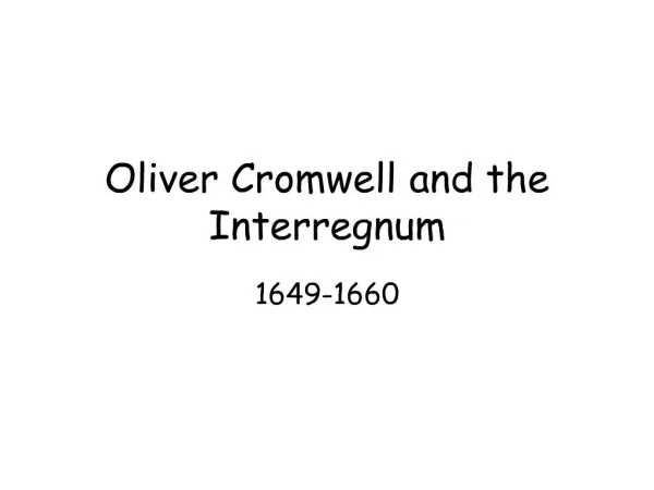 oliver cromwell and the interregnum