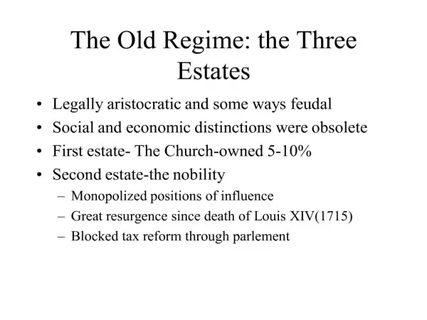 the old regime: the three estates