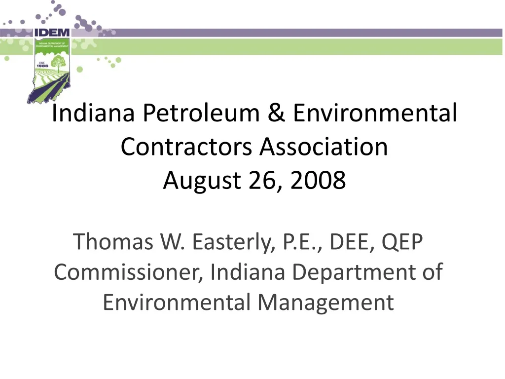 indiana petroleum environmental contractors association august 26 2008