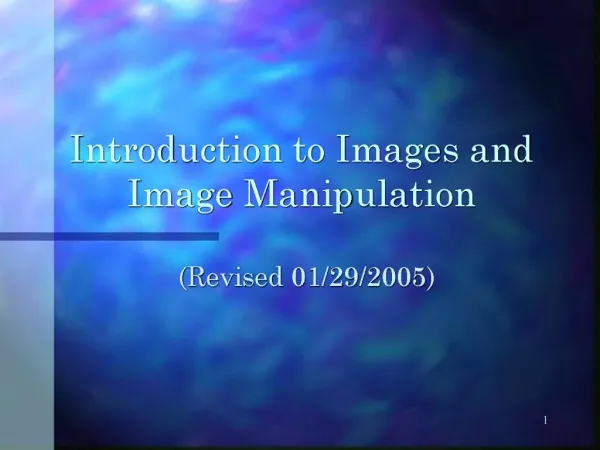 Introduction to Images and Image Manipulation