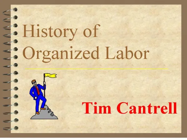history of organized labor