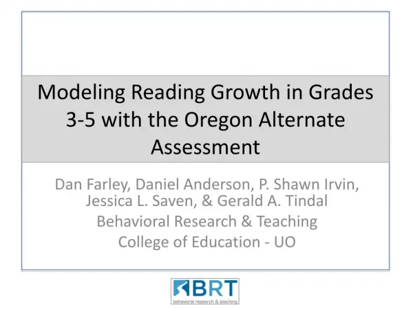 Modeling Reading Growth in Grades 3-5 with the Oregon Alternate Assessment