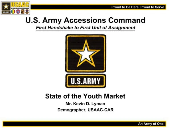 U.S. Army Accessions Command First Handshake to First Unit of Assignment