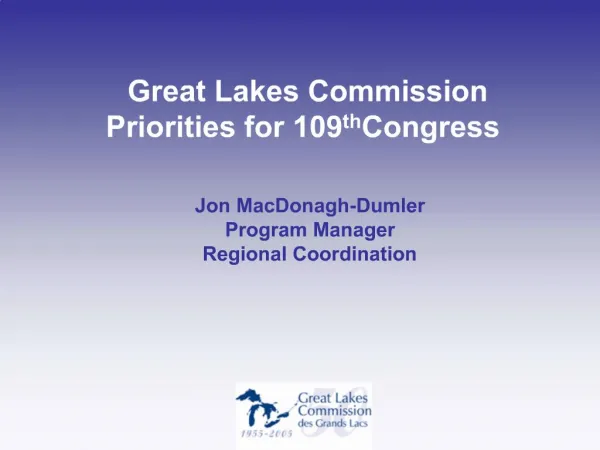 Great Lakes Commission Priorities for 109th Congress