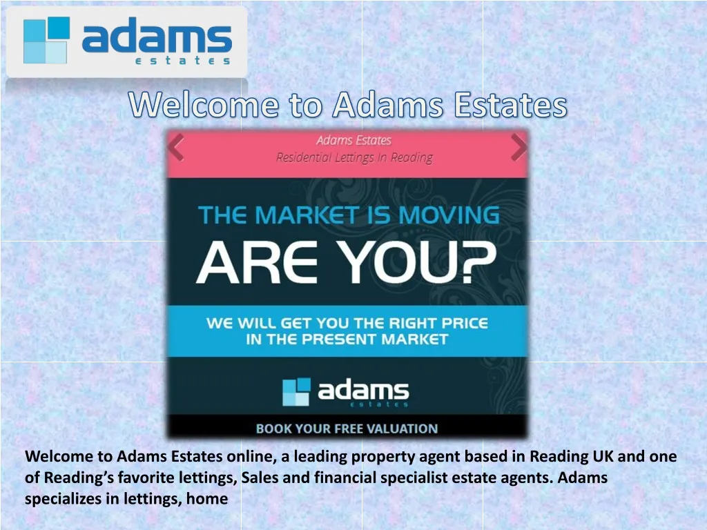 welcome to adams estates
