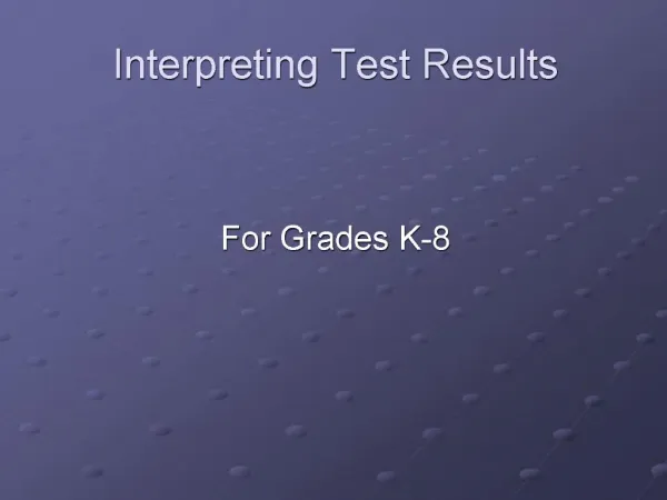 Interpreting Test Results