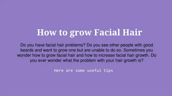 how to grow facial hair