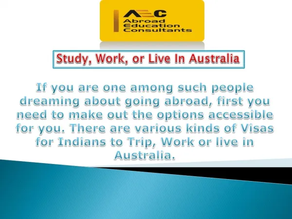 Study, Work, or Live In Australia