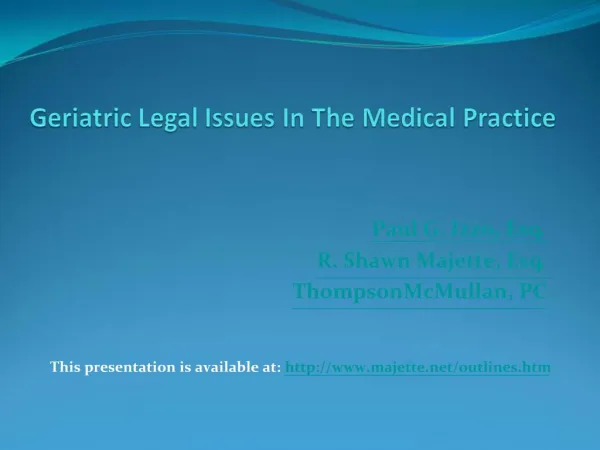 Geriatric Legal Issues In The Medical Practice