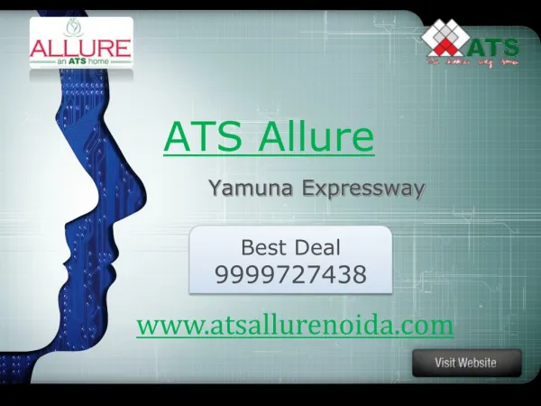 ATS Allure Yamuna Expressway