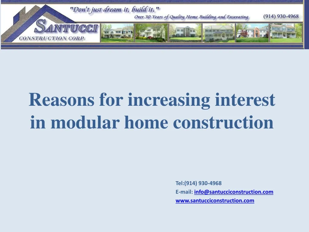 reasons for increasing interest in modular home construction