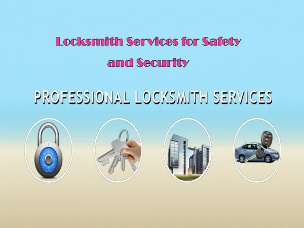 Locksmith Services for Safety and Security