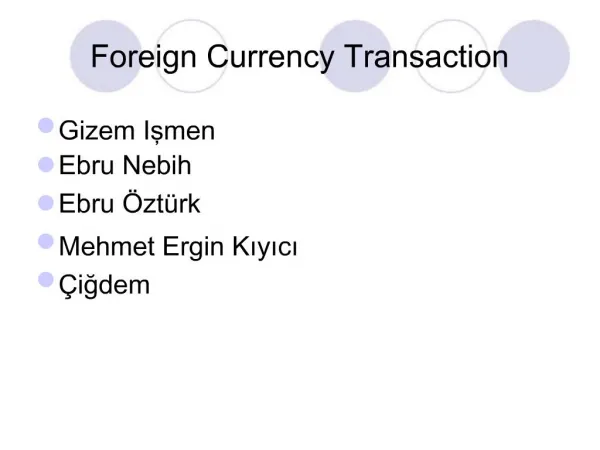 Foreign Currency Transaction