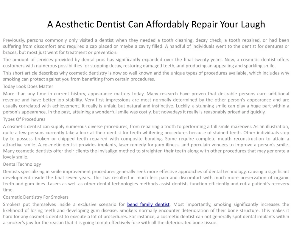 a aesthetic dentist can affordably repair your laugh