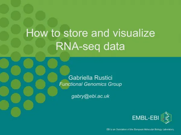 How to store and visualize RNA-seq data