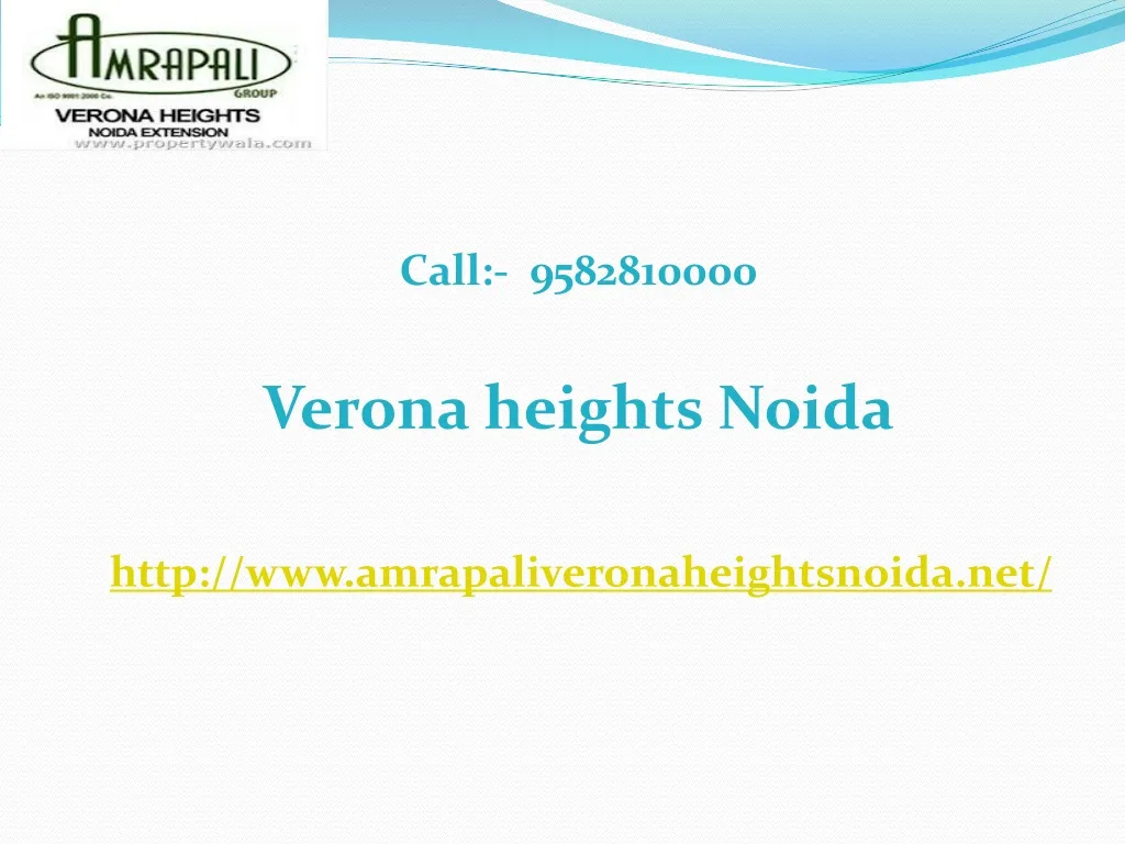 call 9582810000 verona heights noida http