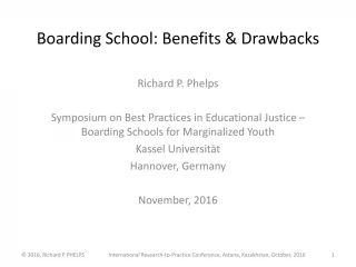 Boarding School: Benefits &amp; Drawbacks - slide 1