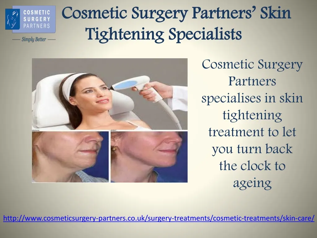 cosmetic surgery partners skin tightening specialists