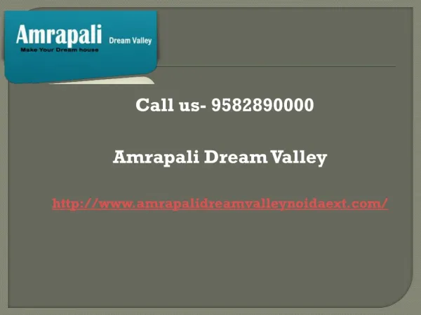 Amrapali Dream Valley Noida