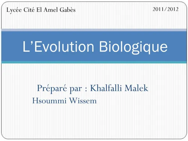 L Evolution Biologique