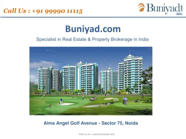 Aims Golf Avenue Sector 75 Noida|99990-11115