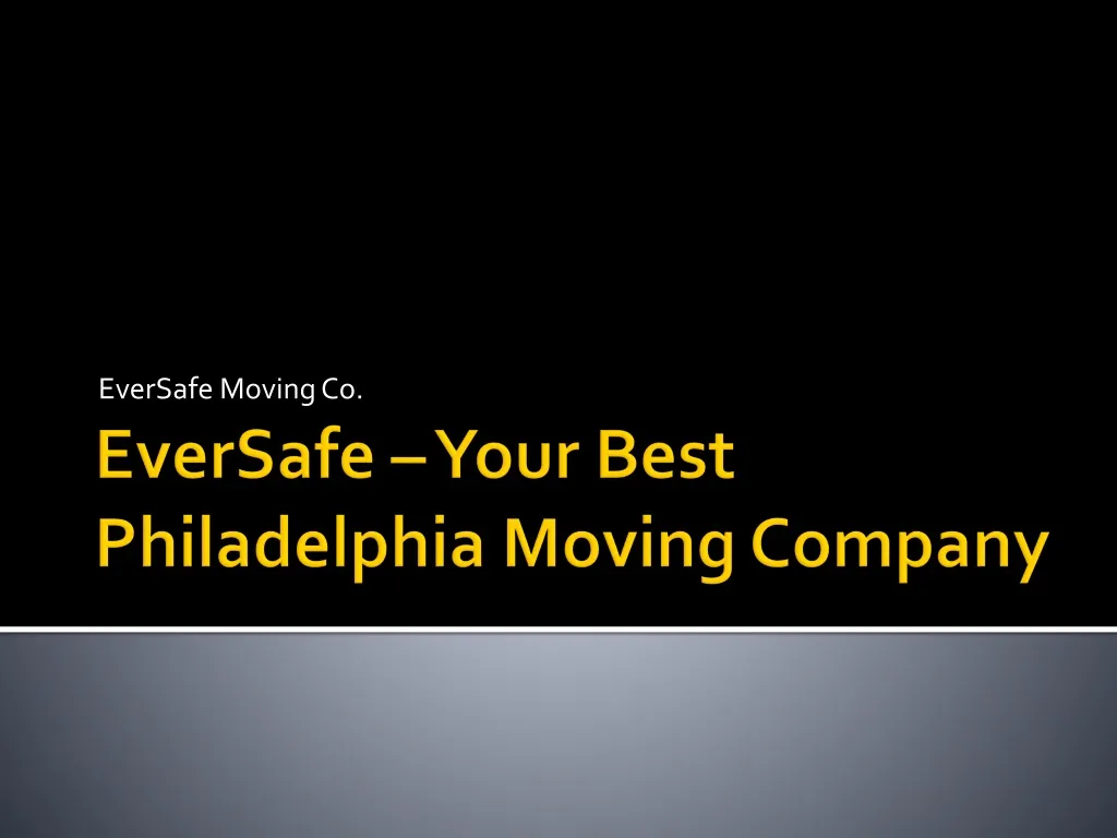 eversafe moving co