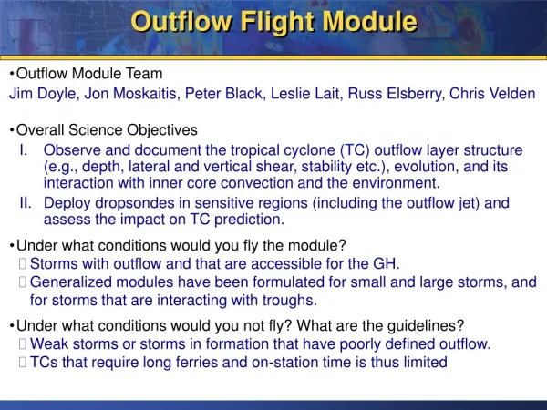 Outflow Flight Module