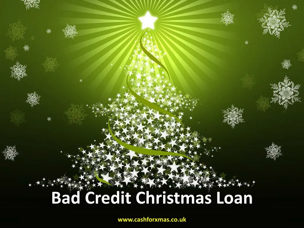 bad credit christmas loan