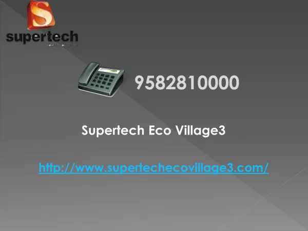 Supertech Eco Village Noida