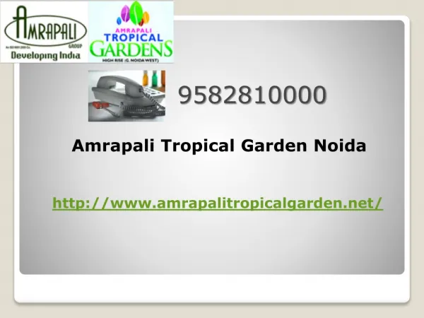 Tropical Garden Noida Extension
