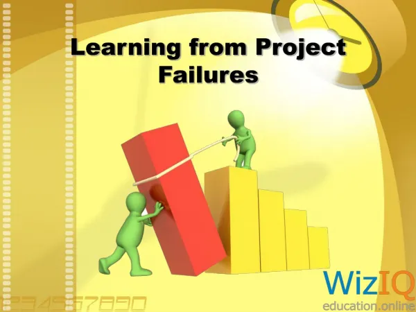 Learning From Project Failures