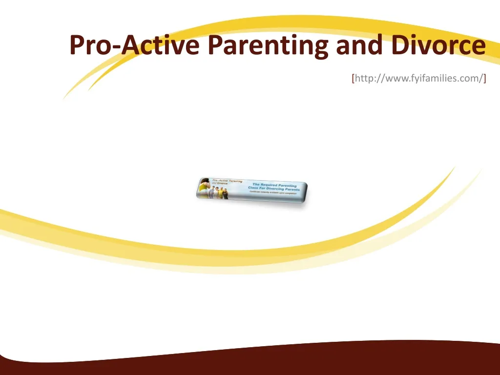 pro active parenting and divorce