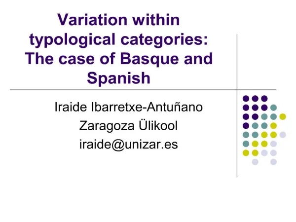 variation within typological categories: the case of basque and spanish