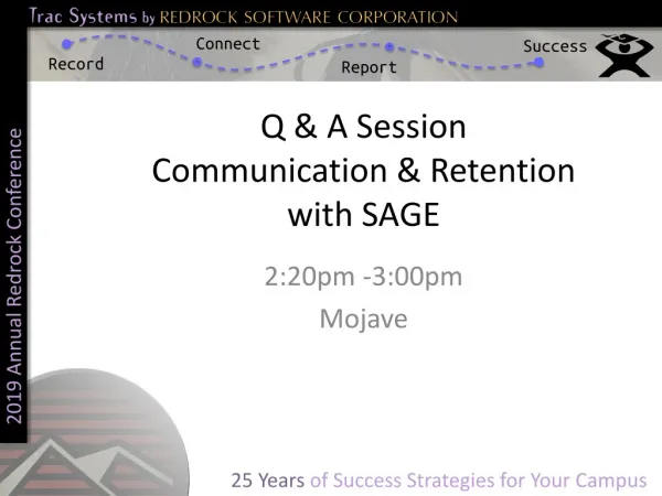 Q &amp; A Session Communication &amp; Retention with SAGE
