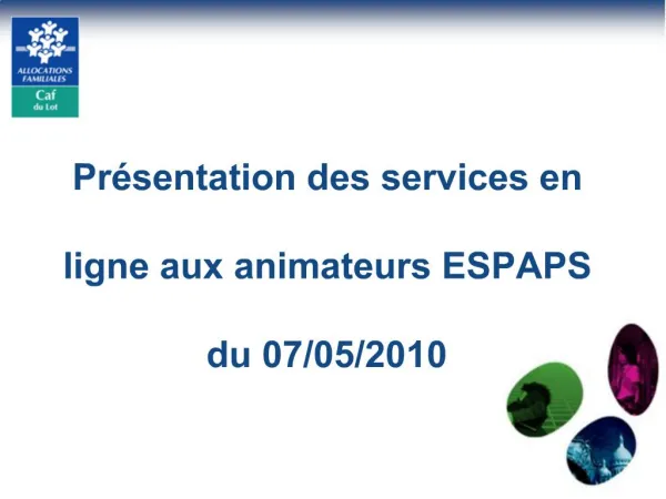 Pr sentation des services en ligne aux animateurs ESPAPS du 07
