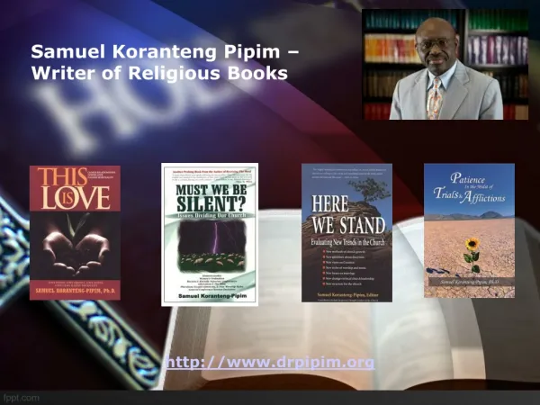 Religious Books Written: Samuel Koranteng Pipim