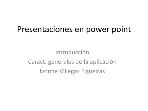 Presentaciones en power point