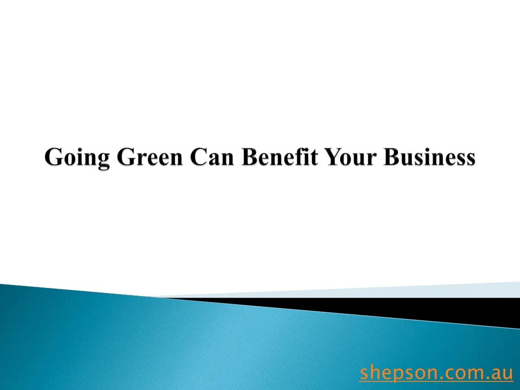 going green can benefit your business