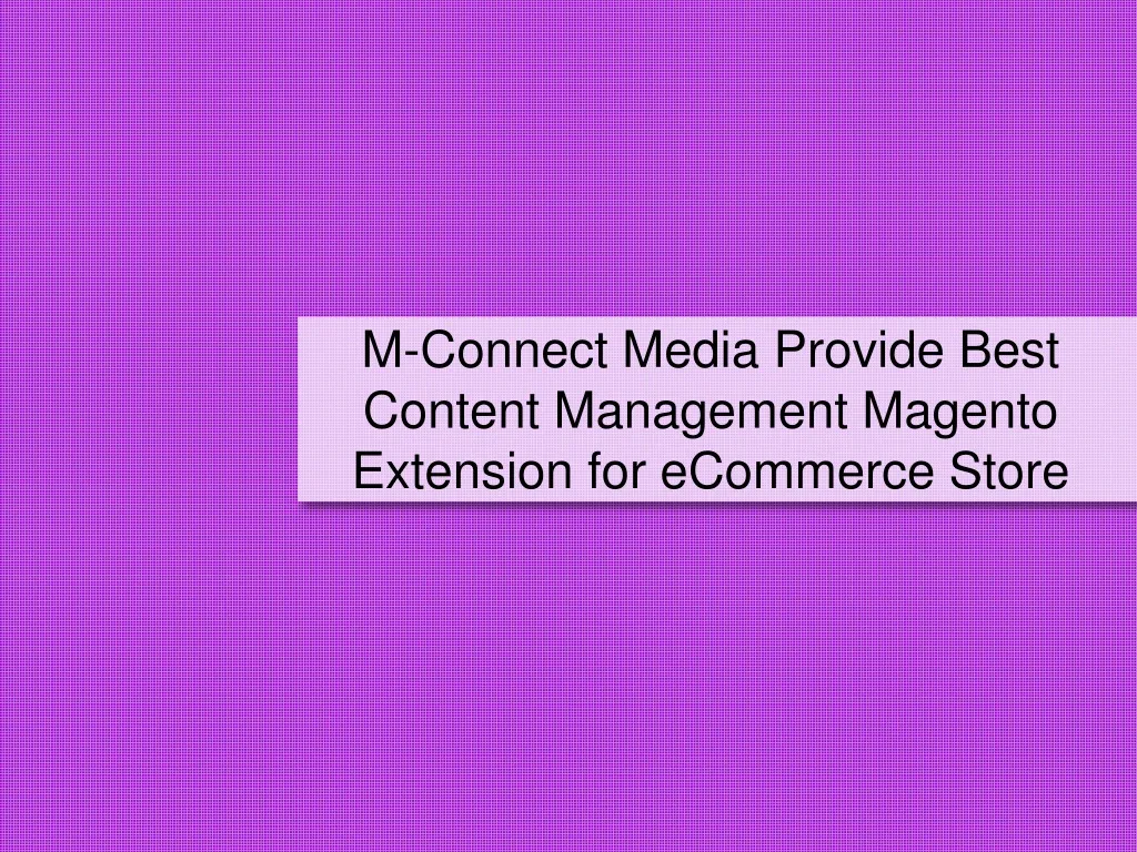 m connect media provide best content management