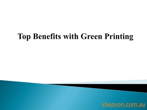Top Benefits with Green Printing