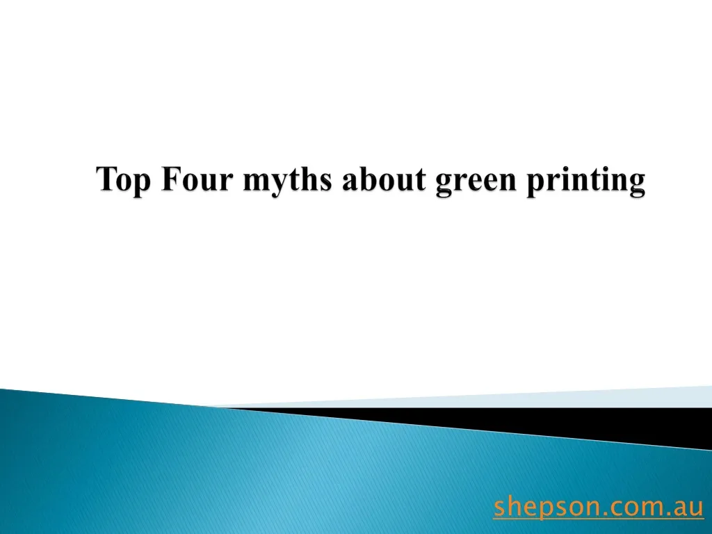 top four myths about green printing