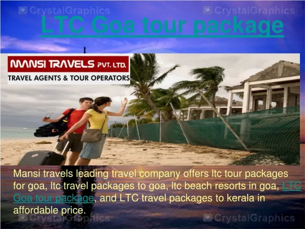 LTC Goa tour package