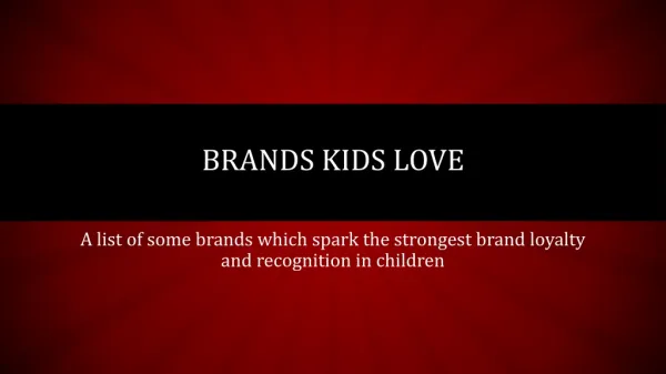 The Best Loved Kids Brands