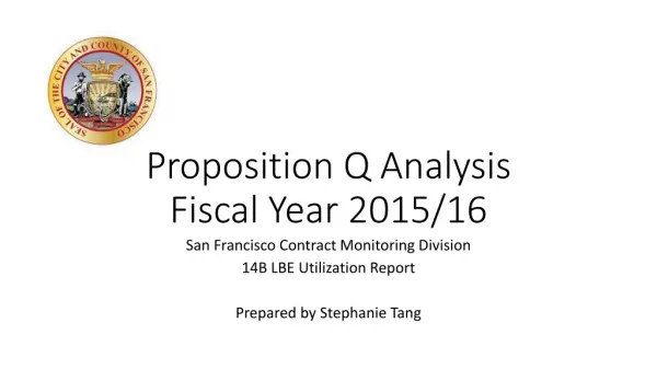 Proposition Q Analysis Fiscal Year 2015/16