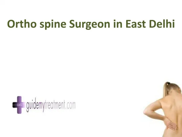 ortho spine Surgeon in East Delhi