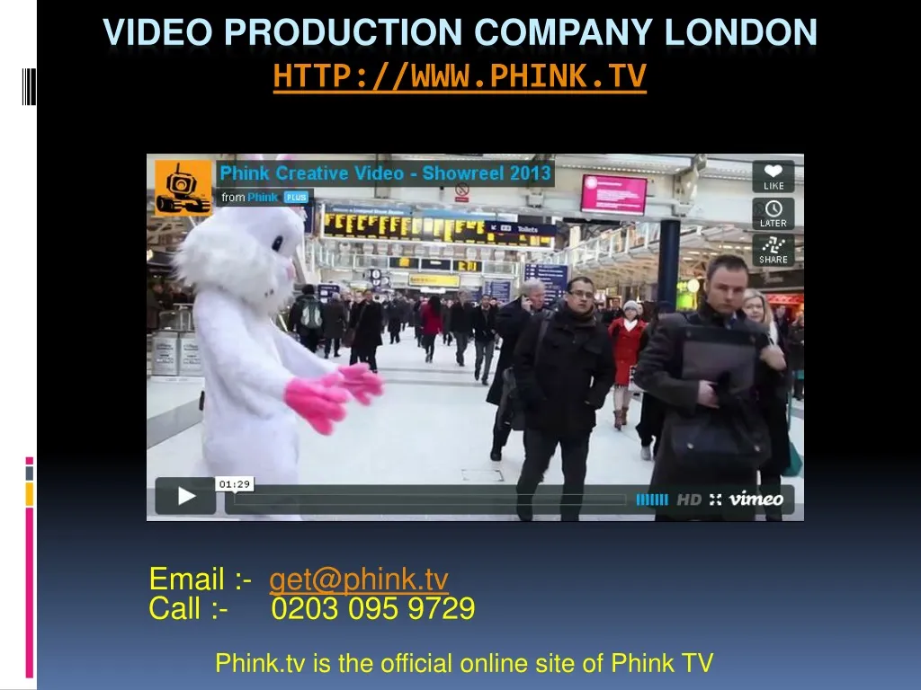email get@phink tv call 0203 095 9729