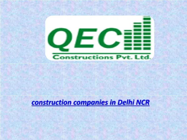 Furnished your homes with best construction companies in Del